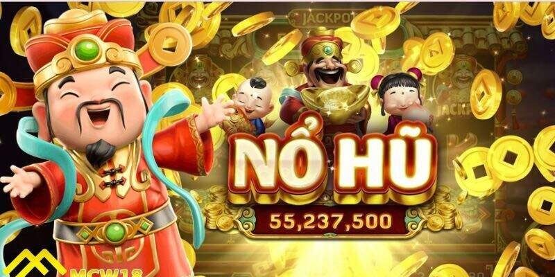 Những điểm nổi bật khi trải nghiệm Nổ hũ thần tài